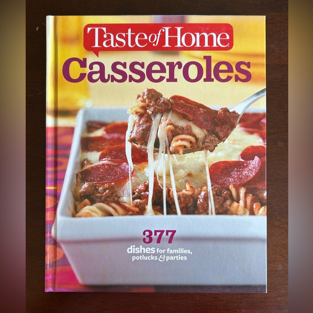 Taste of Home‎ Casseroles Cookbook